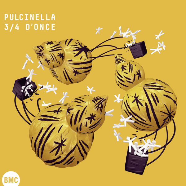Pulcinella|3/4 d'once Pulcinella|3/4 d'once