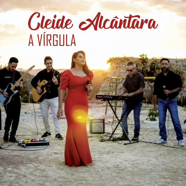 Cleide Alcântara - A Vírgula Cleide Alcântara - A Vírgula