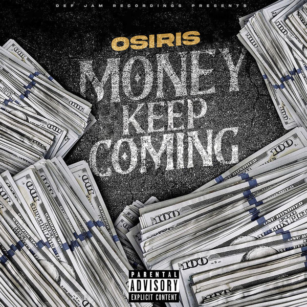 YK Osiris|Money Keep Coming