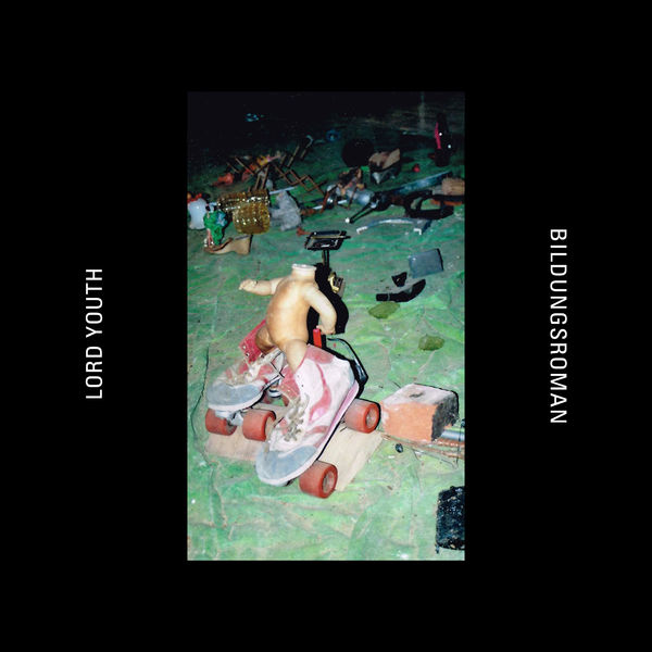 Lord Youth - Bildungs Roman Lord Youth - Bildungs Roman