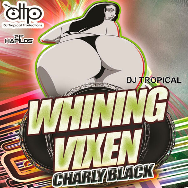 Charly Black|Whining Vixen - Single Charly Black|Whining Vixen - Single