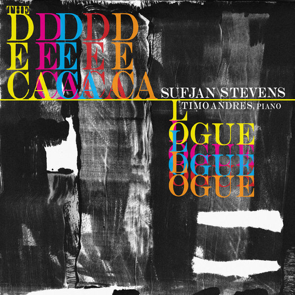 Sufjan Stevens & Timo Andres - The Decalogue Sufjan Stevens & Timo Andres - The Decalogue