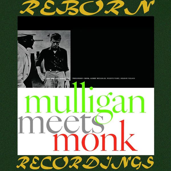 Thelonious Monk - Mulligan Meets Monk (HD Remastered) Thelonious Monk - Mulligan Meets Monk (HD Remastered)