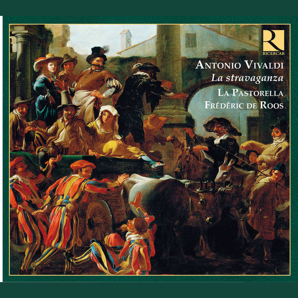 La Pastorella|Vivaldi: La stravaganza La Pastorella|Vivaldi: La stravaganza