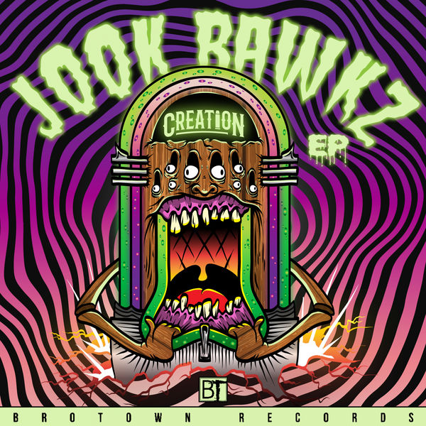 Creation|Jook Bawkz EP Creation|Jook Bawkz EP