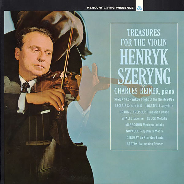 Henryk Szeryng - Treasures for the Violin Henryk Szeryng - Treasures for the Violin