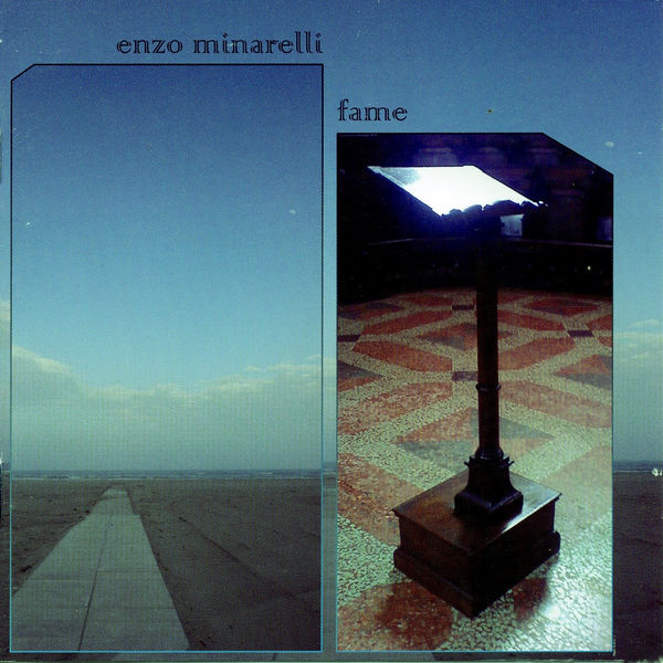 Enzo Minarelli|Fame Enzo Minarelli|Fame