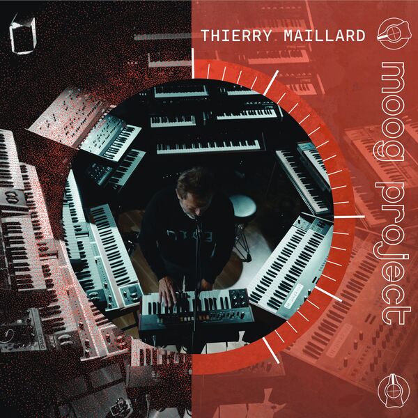 Thierry Maillard|Moog Project Thierry Maillard|Moog Project