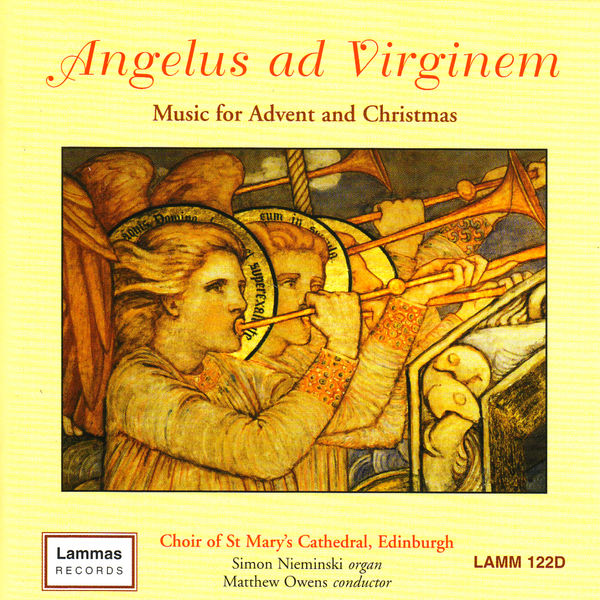 Matthew Owens|Angelus ad Virginem - Music for Advent and Christmas Matthew Owens|Angelus ad Virginem - Music for Advent and Christmas