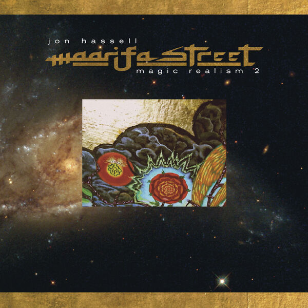 Jon Hassell|Maarifa Street Jon Hassell|Maarifa Street