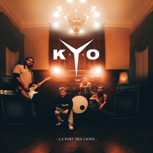 Kyo|La part des lions Kyo|La part des lions