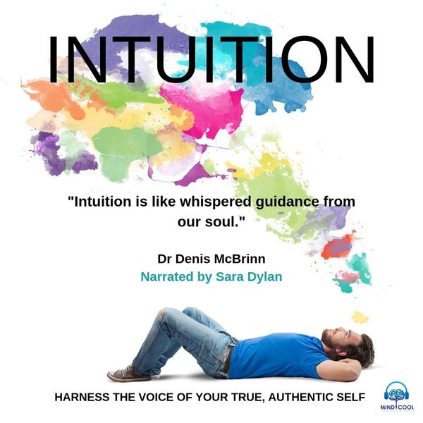 Dr Denis McBrinn - Intuition (feat. Sara Dylan) Dr Denis McBrinn - Intuition (feat. Sara Dylan)