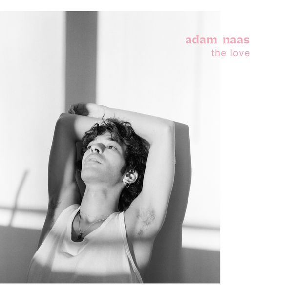 Adam Naas|The Love Adam Naas|The Love