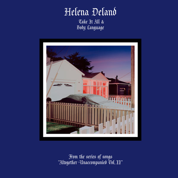 Helena Deland|Altogether Unaccompanied, Vol. II Helena Deland|Altogether Unaccompanied, Vol. II