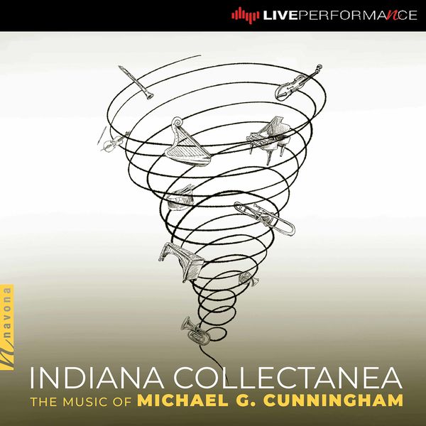 Madeline Schatz - Indiana Collectanea: The Music of Michael G. Cunningham (Live) Madeline Schatz - Indiana Collectanea: The Music of Michael G. Cunningham (Live)