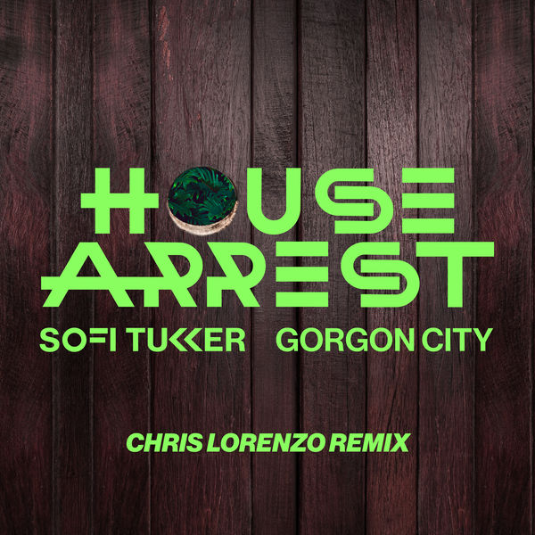 Sofi Tukker - House Arrest Sofi Tukker - House Arrest
