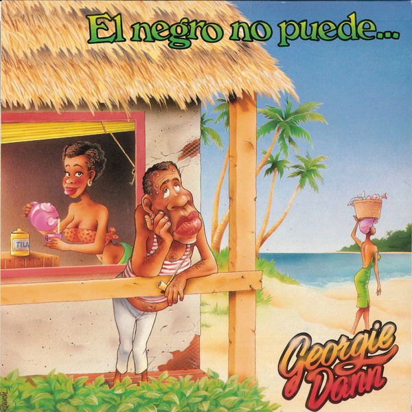 Georgie Dann - El Negro No Puede (Remasterizado) Georgie Dann - El Negro No Puede (Remasterizado)