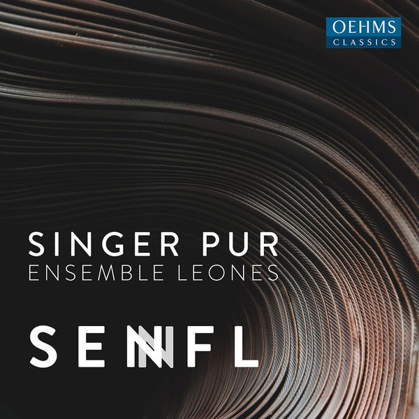Singer Pur|Ludwig Senfl: Motets & Songs Singer Pur|Ludwig Senfl: Motets & Songs