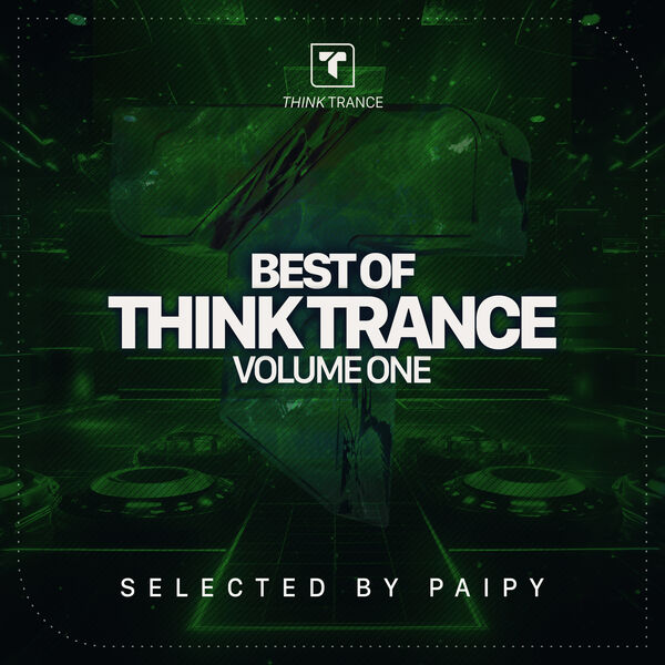 Various Artists|Best Of Think Trance, Vol. 1 Various Artists|Best Of Think Trance, Vol. 1