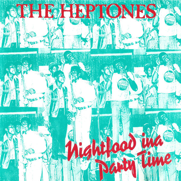The Heptones - Nightfood Ina Party Time The Heptones - Nightfood Ina Party Time