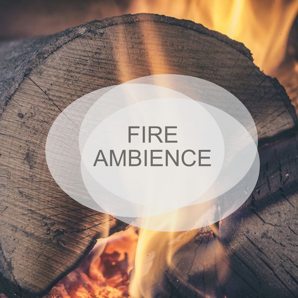 Fire Sounds - Fire Ambience Fire Sounds - Fire Ambience