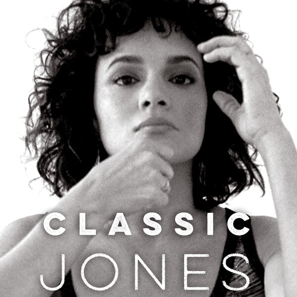 ノラ・ジョーンズ|Classic Jones