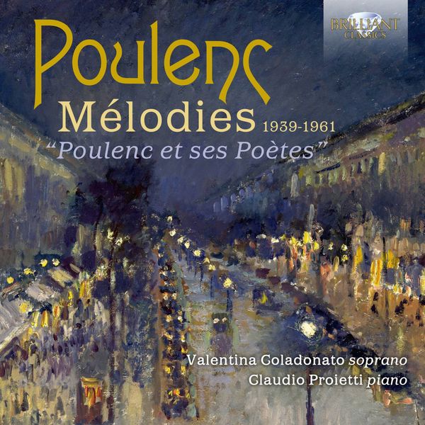 Valentina Coladonato - Poulenc: Mélodies 1939-1961 Valentina Coladonato - Poulenc: Mélodies 1939-1961