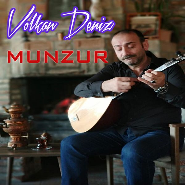 Volkan Deniz - Munzur Volkan Deniz - Munzur