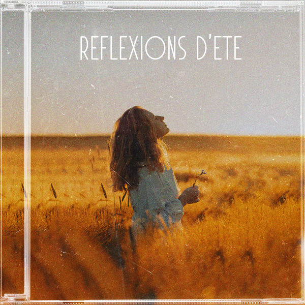 Musique pour Détendre en Temps Libre|Réflexions d'été: Sans stress, Âme tranquille, Relaxation profonde Musique pour Détendre en Temps Libre|Réflexions d'été: Sans stress, Âme tranquille, Relaxation profonde