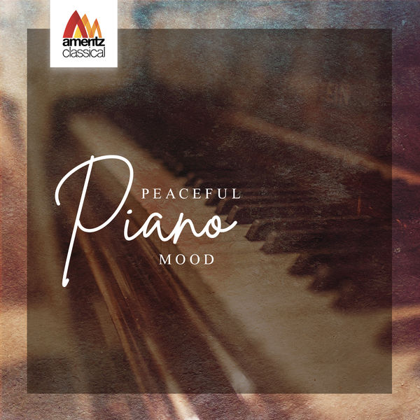 Various Artists - Peaceful Piano Mood Various Artists - Peaceful Piano Mood