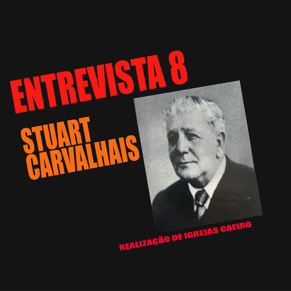 Igrejas Caeiro - Entrevista 8 Igrejas Caeiro - Entrevista 8