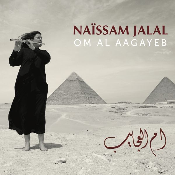 Naïssam Jalal|Om Al Aagayeb Naïssam Jalal|Om Al Aagayeb