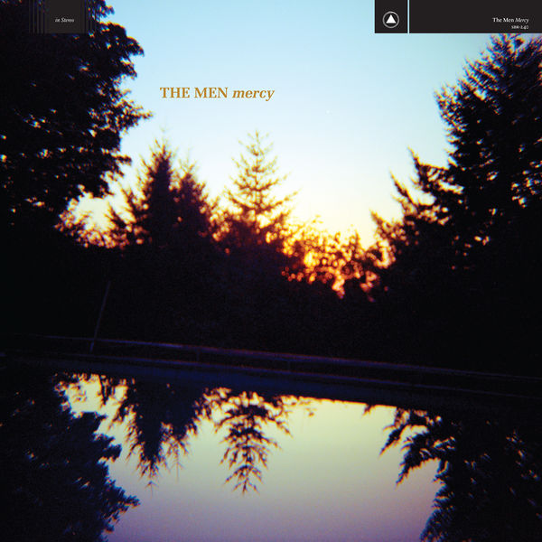 The Men - Mercy The Men - Mercy