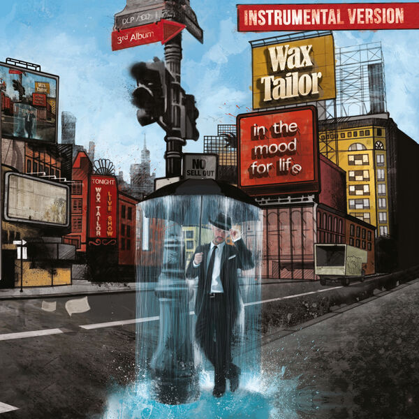 Wax Tailor|In the Mood for Life (Instrumental Version) (Instrumental)