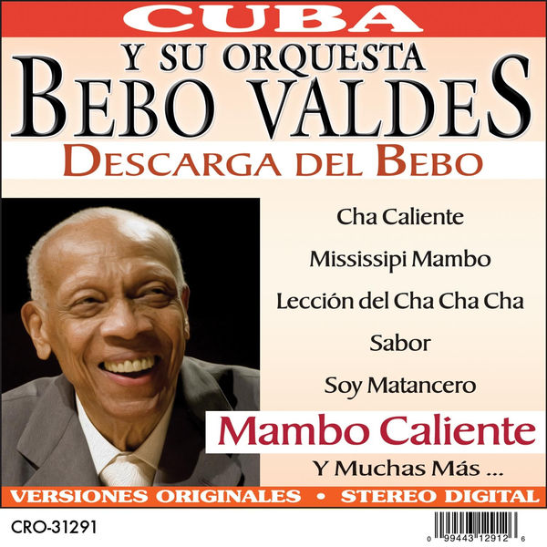 Bebo Valdés y su Orquesta - Bebo Valdez y Su Orquesta Bebo Valdés y su Orquesta - Bebo Valdez y Su Orquesta