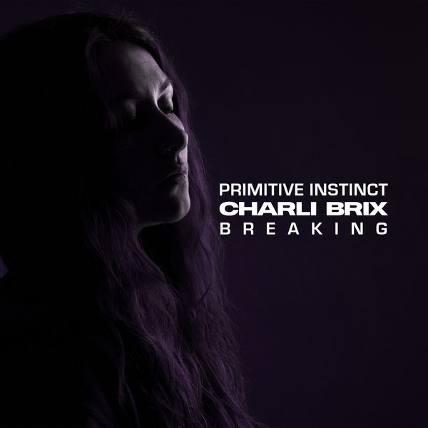 Primitive Instinct - Breaking Primitive Instinct - Breaking