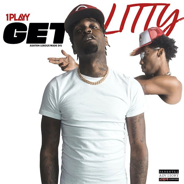 1PLAYY|Get Litty 1PLAYY|Get Litty