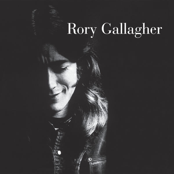 Rory Gallagher|Rory Gallagher (Remastered 2017)