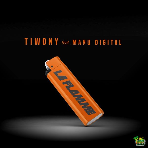 Tiwony - La flamme (feat. Manu Digital) Tiwony - La flamme (feat. Manu Digital)