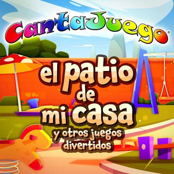 El Patio de Mi Casa y Otros Juegos Divertidos (Colección Oficial