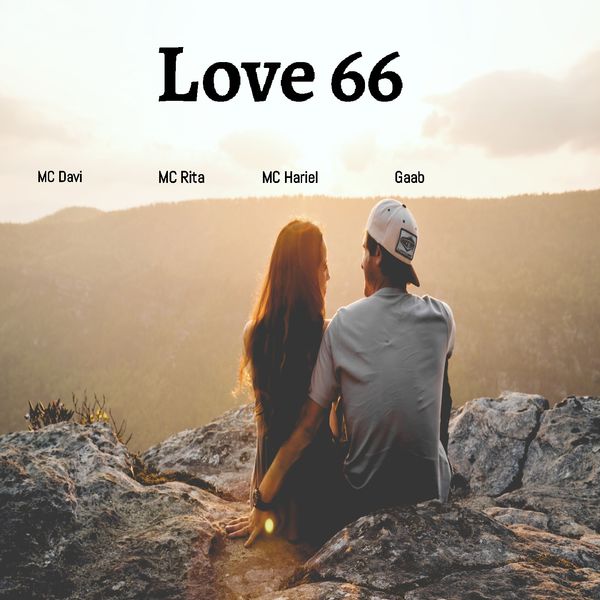 MC Davi - Love 66 MC Davi - Love 66