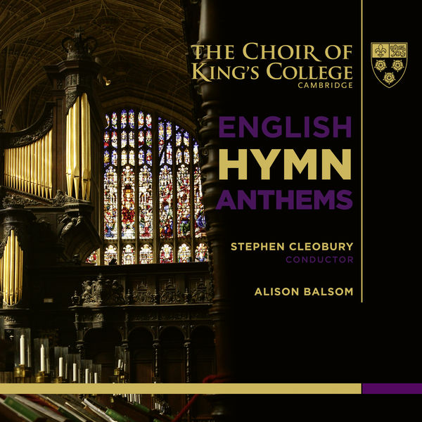 Choir of King's College, Cambridge|English Hymn Anthems Choir of King's College, Cambridge|English Hymn Anthems