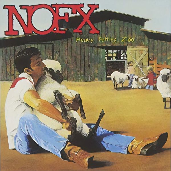 NOFX|Heavy Petting Zoo