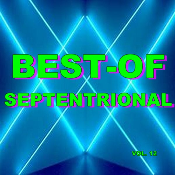 Septentrional|Best-of septentrional (Vol. 12)