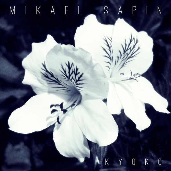 Mikael Sapin - Kyoko Mikael Sapin - Kyoko