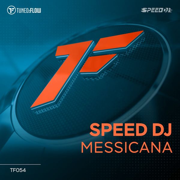 DJ Speed|Messicana