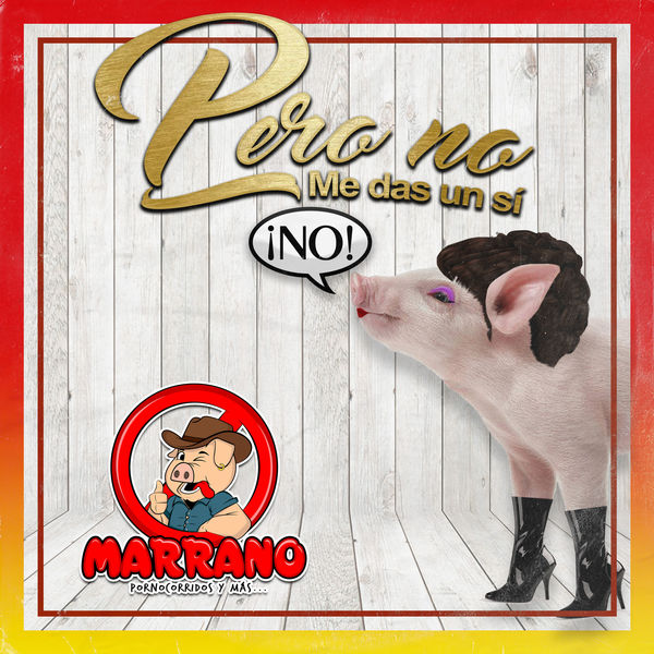 Grupo Marrano - No Me das un Sí Grupo Marrano - No Me das un Sí