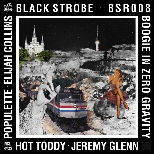 Black Strobe|Boogie in Zero Gravity Black Strobe|Boogie in Zero Gravity