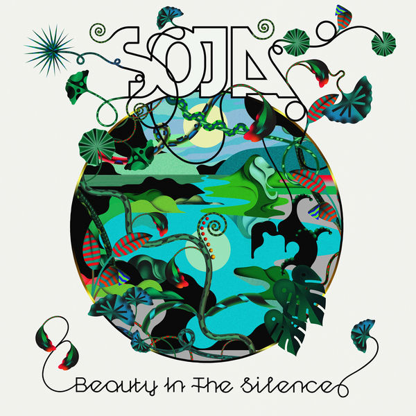 SOJA|Beauty In The Silence SOJA|Beauty In The Silence