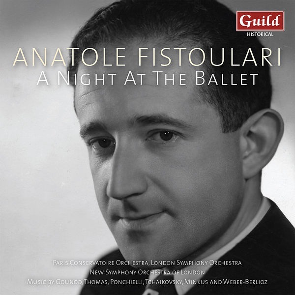 Anatole Fistoulari - A Night at the Ballet Anatole Fistoulari - A Night at the Ballet